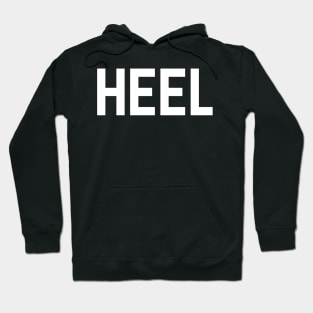 HEEL! Hoodie